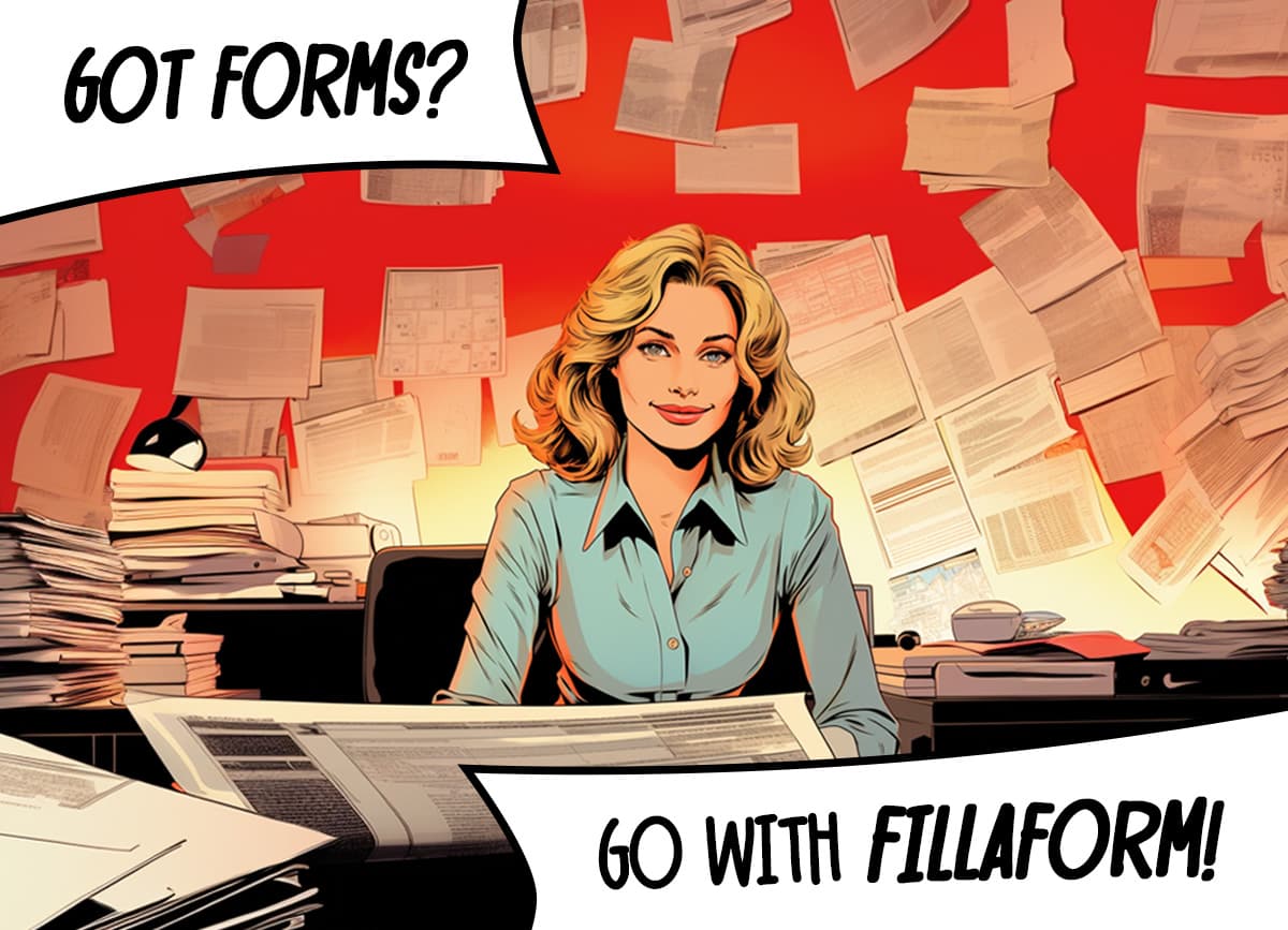 Got forms? Go with Fillaform!